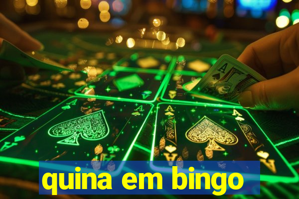 quina em bingo